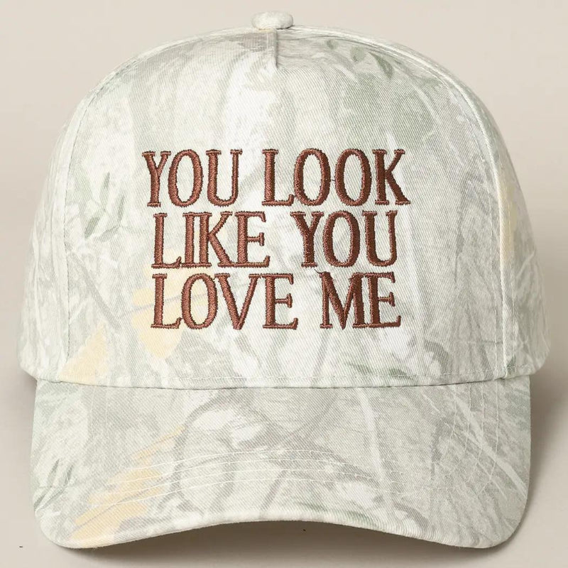 Fashion City You Look Like You Love Me Embroidery Camo Cap 