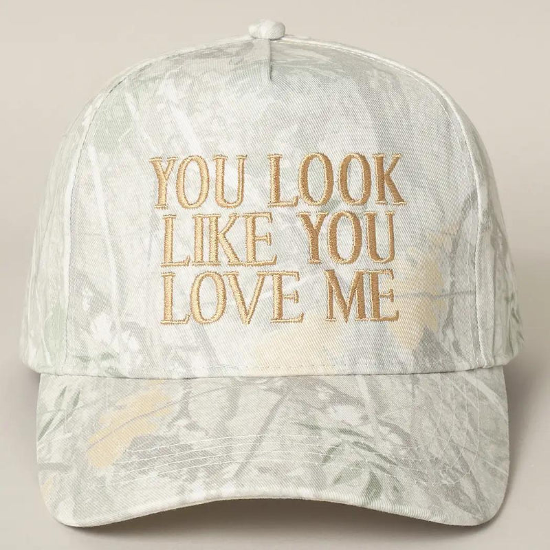 Fashion City You Look Like You Love Me Embroidery Camo Cap 
