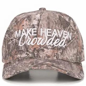Make Heaven Crowded Trucker Hat