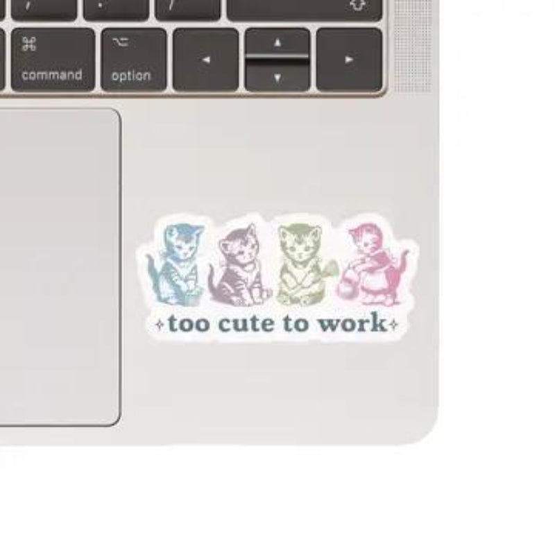 Juju and Moxie Work Kitty Cat Sarcastic Cute High Quality Vinyl Sticker