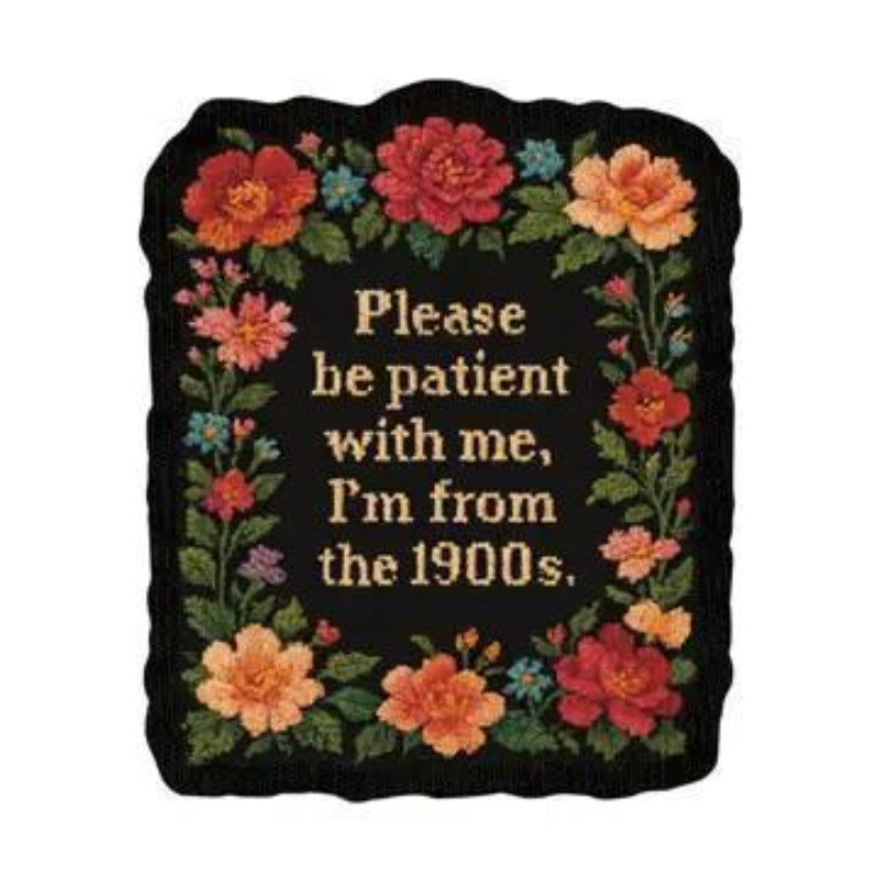 Juju and Moxie Please Be Patient Needlework High Quality Vinyl Sticker