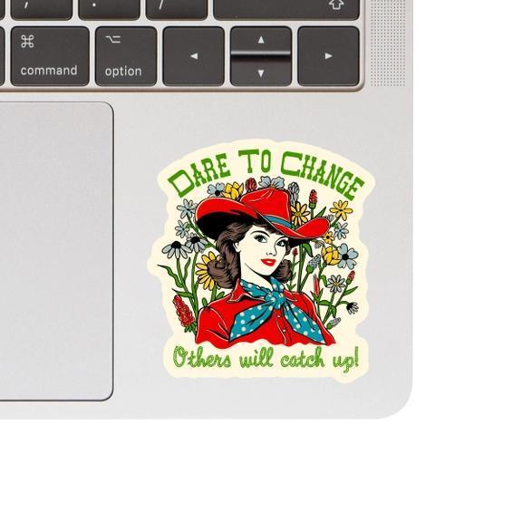 Juju and Moxie Cowgirl Dare to Change Sticker
