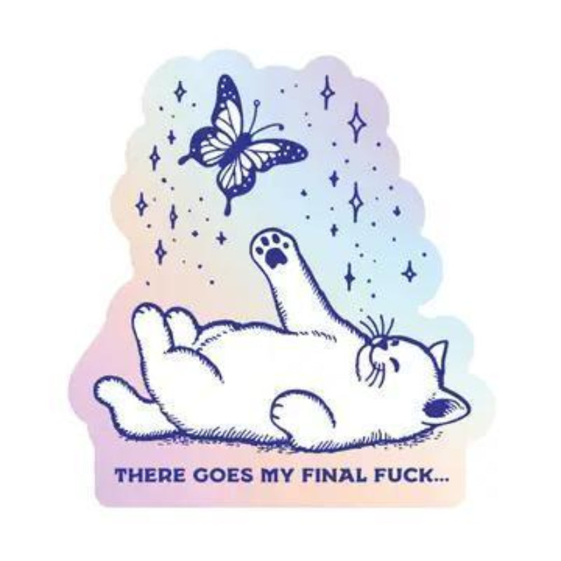 Juju and Moxie Final Fuck Kitty Cat Swear High Quality Vinyl Sticker
